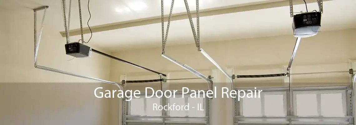 Garage Door Panel Repair Rockford - IL